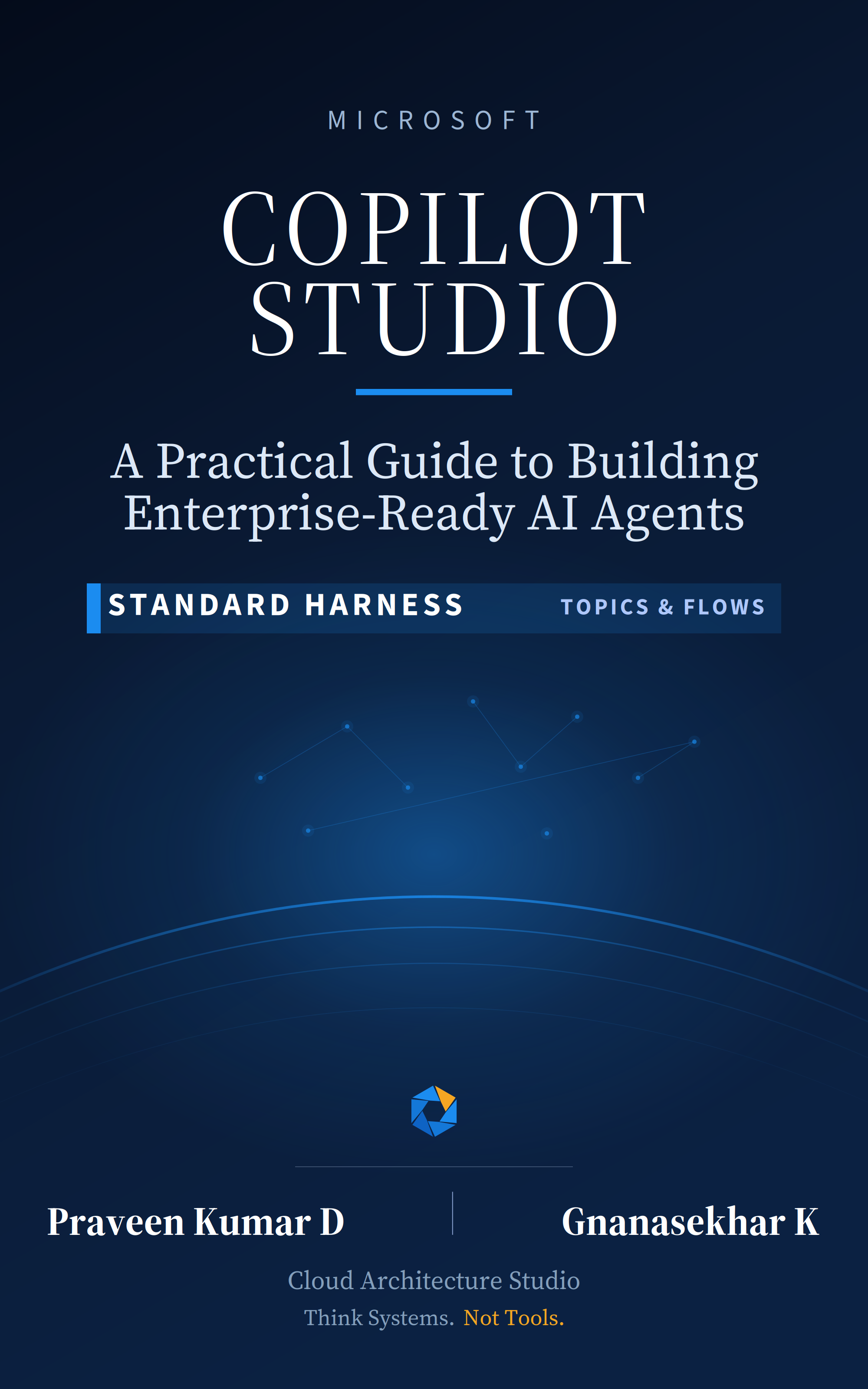 Front cover of Microsoft Copilot Studio: A Practical Guide